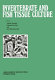Invertebrate and fish tissue culture : proceedings of the Seventh International Conference on Invertebrate and Fish Tissue Culture, Japan, 1987 /
