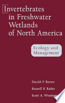 Invertebrates in freshwater wetlands of North America : ecology and management /