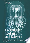 Coelenterate ecology and behavior : [selected papers] /