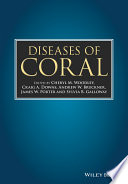 Diseases of coral /