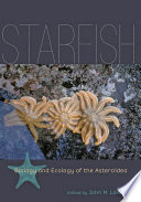 Starfish : biology and ecology of the Asteroidea /