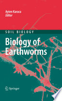 Biology of earthworms /