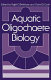 Aquatic oligochaete biology /