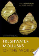 Freshwater mollusks of the world : a distribution atlas /