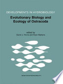 Evolutionary biology and ecology of ostracoda : theme 3 of the 13th International Symposium on Ostracoda (ISO97) /