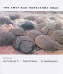 The American horseshoe crab /