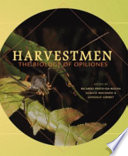 Harvestmen : the biology of Opiliones /