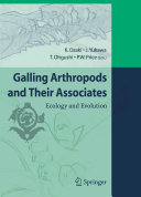 Galling arthropods and their associates : ecology and evolution /