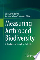 Measuring Arthropod Biodiversity : A Handbook of Sampling Methods /