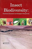 Insect biodiversity : functional dynamics and ecological perspectives /