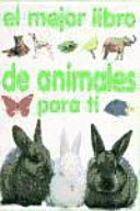 El mejor libro de animales para ti /