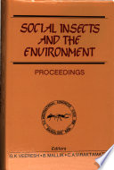 Social insects and the environment : proceedings of the 11th International Congress of IUSSI, 1990 (International Union for the Study of Social Insects) /