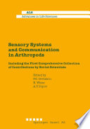 Sensory systems and communication in arthropods : including the first comprehensive collection of contributions by Soviet scientists /