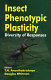 Insect phenotypic plasticity : diversity of responses /