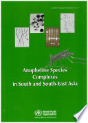 Anopheline species complexes in South and South-East Asia.