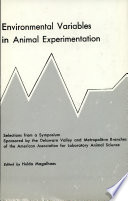 Environmental variables in animal experimentation /