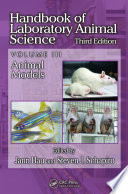 Handbook of laboratory animal science /