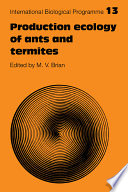 Production ecology of ants and termites /