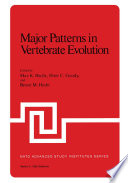 Major patterns in vertebrate evolution : [lectures] /