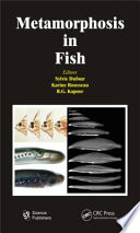 Metamorphosis in fish /