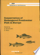 Conservation of endangered freshwater fish in Europe /