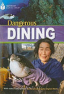 Dangerous dining.