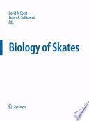 Biology of skates /