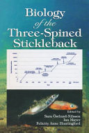 Biology of the three-spined stickleback /