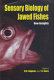 Sensory biology of jawed fishes : new insights /