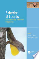 Lizard behavior : evolutionary and mechanistic perspectives /