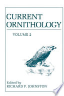 Current ornithology : volume 2 /
