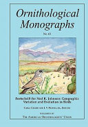 Festschrift for Ned K. Johnson : geographic variation and evolution in birds /