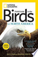 National Geographic field guide to the birds of North America /