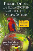 Forested habitats and human-modified land-use effects on avian diversity /