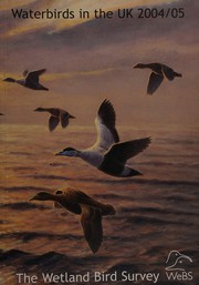 Waterbirds in the UK 2004/05 : the wetland bird survey /