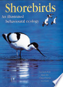 Shorebirds : an illustrated behavioural ecology /