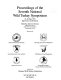 Proceedings of the Seventh National Wild Turkey Symposium, 24-26 May 1995, Rapid City, South Dakota /
