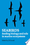 Seabirds : feeding ecology and role in marine ecosystems /