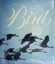 The Wonder of birds /