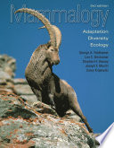 Mammalogy : adaptation, diversity, ecology /