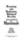 Measuring and monitoring biological diversity : standard methods for mammals /