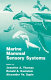 Marine mammal sensory systems /