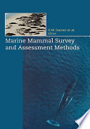Marine mammal survey and assessment methods : proceedings of the Symposium on Surveys, Status & Trends of Marine Mammal Populations : Seattle, Washington, USA, 25-27 February 1998 /