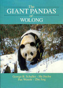 The Giant pandas of Wolong /
