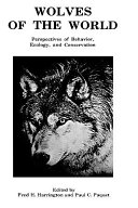 Wolves of the world : perspectives of behavior, ecology, and conservation /