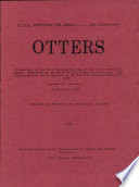 Otters : proceedings of the first working meeting of the Otter Specialist Group /
