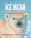 Great ice bear : the polar bear and the eskimo /