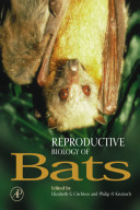 Reproductive biology of bats /