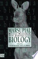Marsupial biology : recent research, new perspectives /