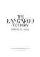 The Kangaroo keepers /